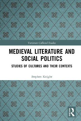 Cover of Medieval Literature and Social Politics