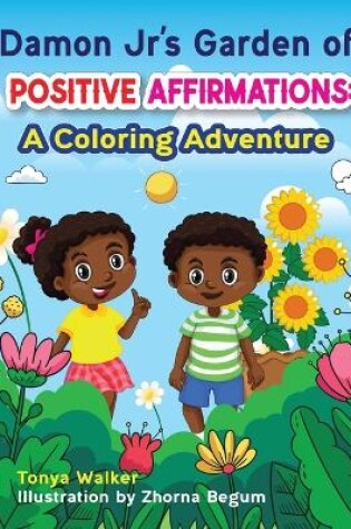 Cover of Damon Jr's Garden of Positive Affirmations