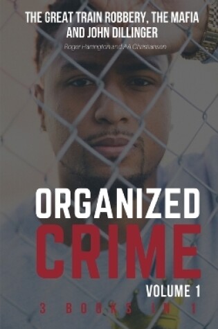 Cover of Organized Crime Volume 1