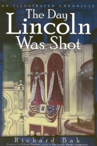 Cover of The Day Lincoln Was Shot