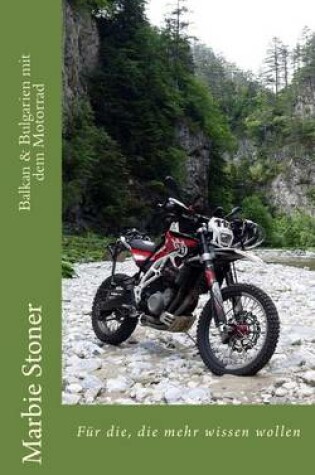 Cover of Balkan & Bulgarien Mit Dem Motorrad