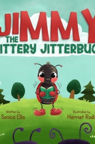 Cover of Jimmy The Jittery Jitterbug