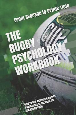 Book cover for The Rugby Psychology Workbook