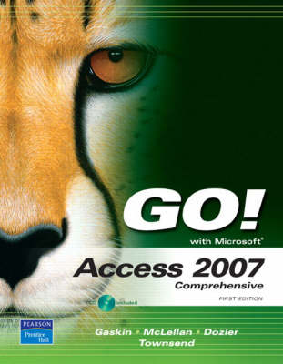 Book cover for GO! with Access 2007 Comprehensive