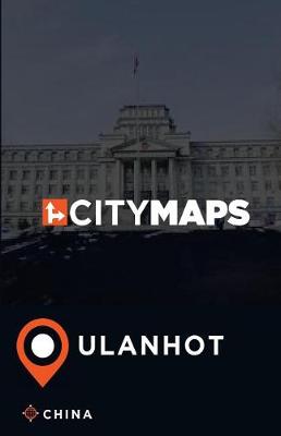 Book cover for City Maps Ulanhot China