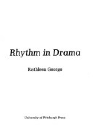 Cover of Rhythm in Drama