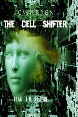 Book cover for The Cell Shifter