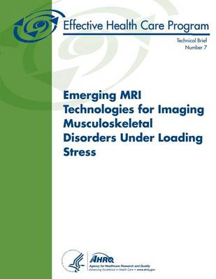 Book cover for Emerging MRI Technologies for Imaging Musculoskeletal Disorders Under Loading Stress