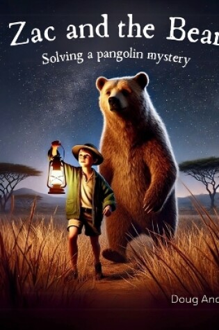 Cover of Zac and the Bear, solving a pangolin mystery.