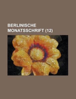 Book cover for Berlinische Monatsschrift (12)