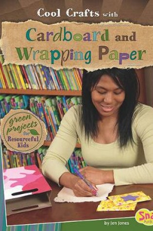 Cover of Cool Crafts with Cardboard and Wrapping Paper