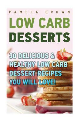 Book cover for Low Carb Desserts