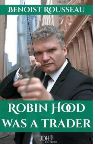 Cover of Robin Hood was a trader