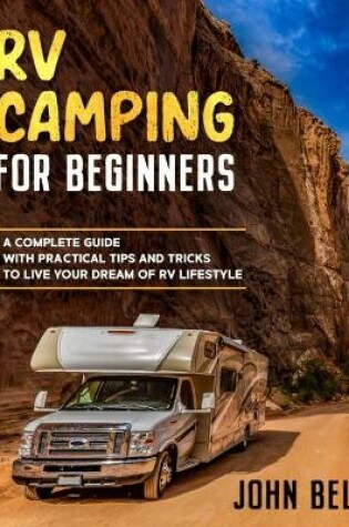 Cover of RV Camping for Beginners