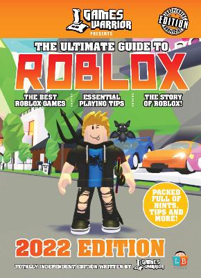 Book cover for Roblox Ultimate Guide by GamesWarrior 2022