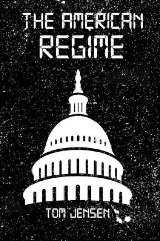Cover of The American Regime