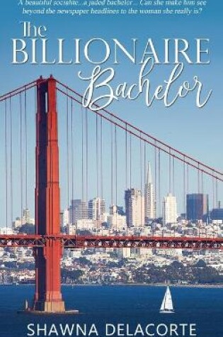 Cover of The Billionaire Bachelor