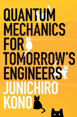 Cover of Quantum Mechanics for Tomorrow's Engineers