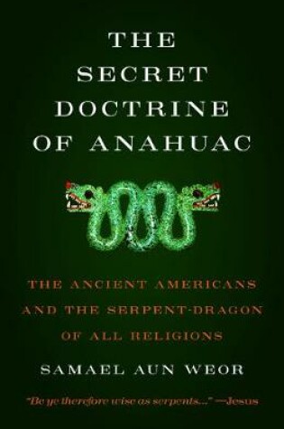 Cover of The Secret Doctrine of Anahuac