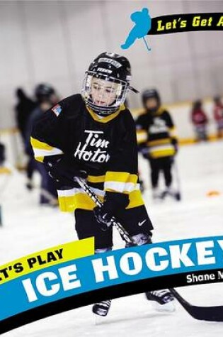 Cover of Let's Play Ice Hockey