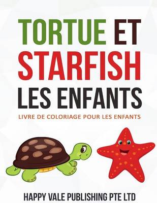 Book cover for Tortue Et Starfish Les Enfants