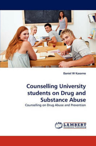 Cover of Counselling University students on Drug and Substance Abuse