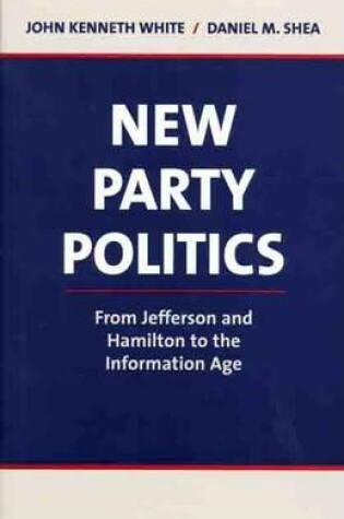 Cover of Political Parties in the Information Age