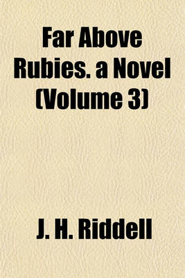 Book cover for Far Above Rubies. a Novel (Volume 3)