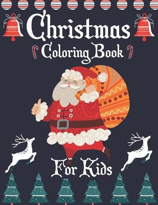 Book cover for Christmas Coloring Book for Kids