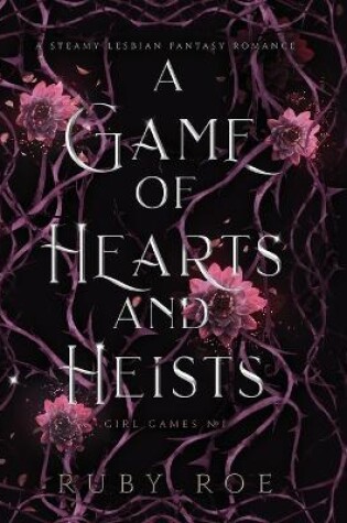 Cover of A Game of Hearts and Heists