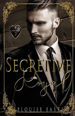 Book cover for Secretive Royal
