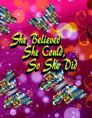 Book cover for She Believed She Could, So She Did