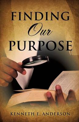 Book cover for Finding Our Purpose