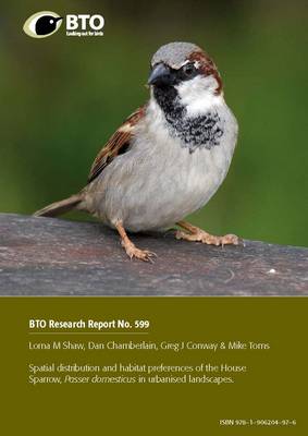 Book cover for Spatial Distribution and Habitat Preferences of the House Sparrow, Passer Domesticus, in Urbanised Landscapes