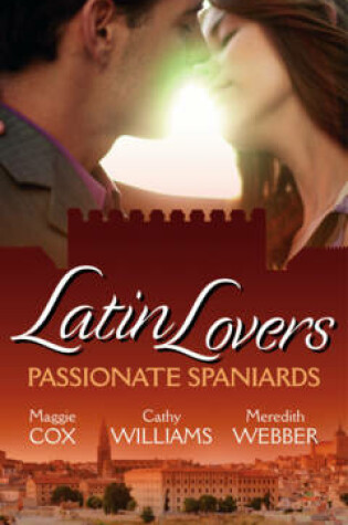 Cover of Latin Lovers: Passionate Spaniards