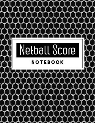 Book cover for Netball Score Notebook