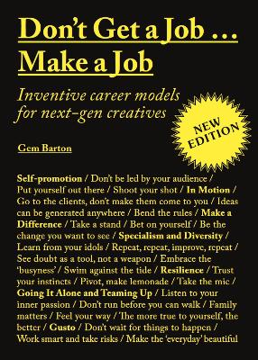 Book cover for Don't Get a Job…Make a Job New Edition
