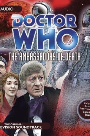 Cover of Doctor Who: The Ambassadors Of Death (TV Soundtrack)