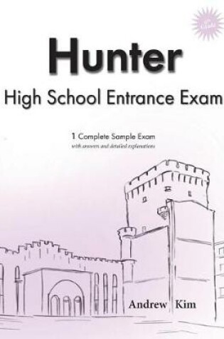 Cover of Hunter High School Entrance Exam