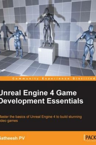 Cover of Unreal Engine 4 Game Development Essentials