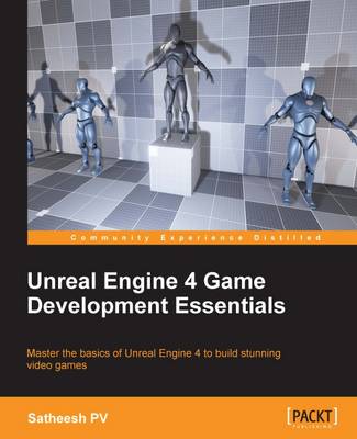 Book cover for Unreal Engine 4 Game Development Essentials