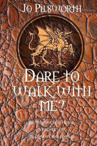 Cover of Dare to Walk with Me