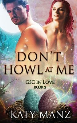 Book cover for Don't Howl At Me