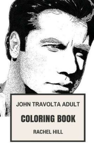 Cover of John Travolta Adult Coloring Book