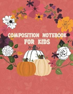 Book cover for Composition Notebook for Kids