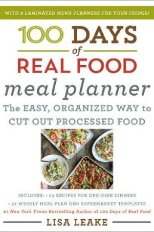 Cover of 100 Days of Real Food Meal Planner