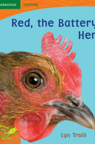 Cover of Pobblebonk Reading 1.2 Red, the Battery Hen