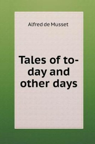 Cover of Tales of to-day and other days