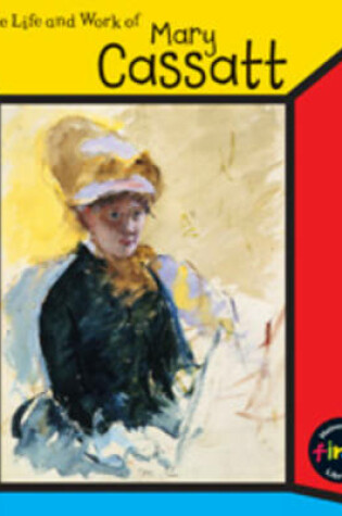 Cover of The Life and Work of Mary Cassatt