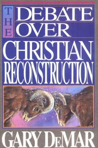 Cover of Debate Over Xtian Reconstructi